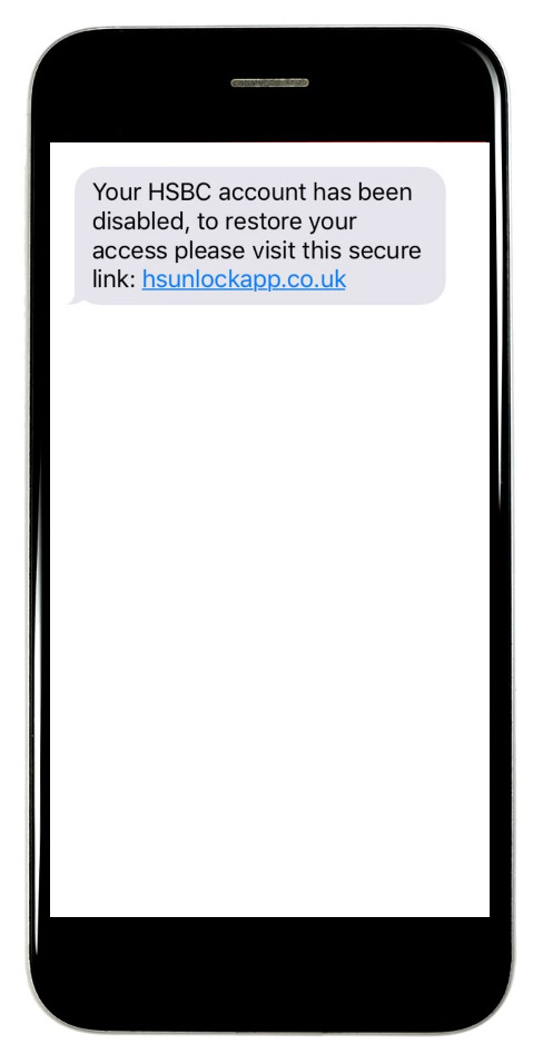 Your HSBC account has been disabled, to restore your access please visit this secure link: hsunlockapp.co.uk